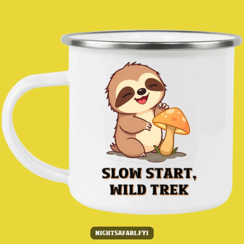 Funny Sloth Camping Mug - Slow Mushroom Reach Enamel Cup, Perfect Funny Gift