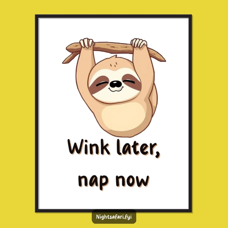 Funny Sloth Digital Art: Sleepy Wink - Instant Funny Gift