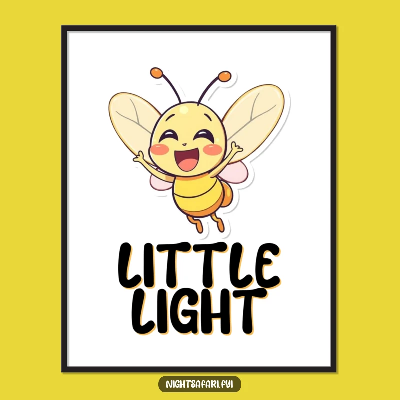 Funny Firefly Poster: Glowing Joyful Lightbug Art, Hilarious Humorous Gift Decor