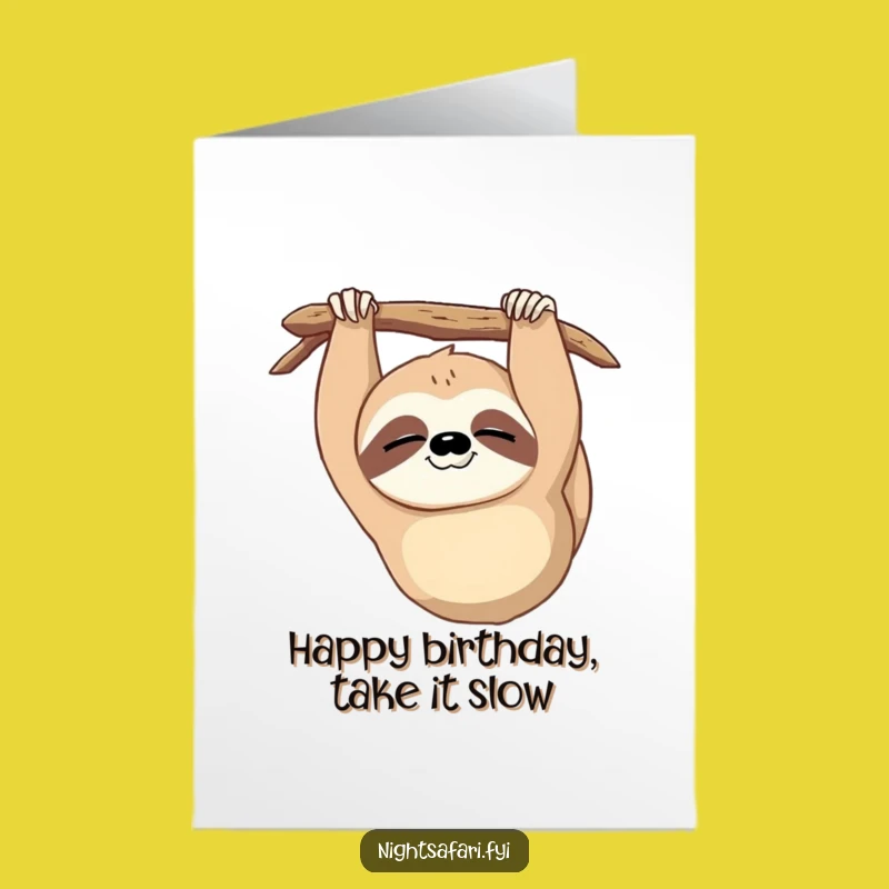 Free Printable Sloth Birthday Card Funny Slow WInk Downloadable Gift