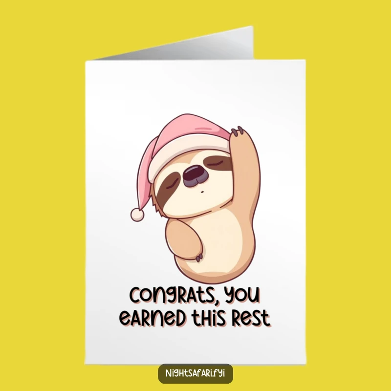 Free Printable Congrats Card: Sleepy Sloth - Downloadable Relaxing Wishes!