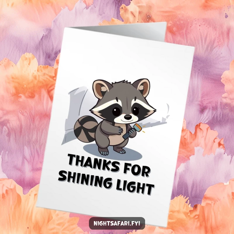 Funny Free Printable Thank You Card: Curious raccoon with flashlight on a path, expressing thanks.