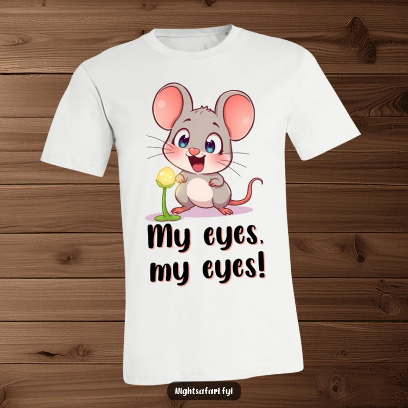 Funny T-Shirt: A wide-eyed mouse looking utterly astonished at a brightly glowing plant, showcasing humorous wonder.
